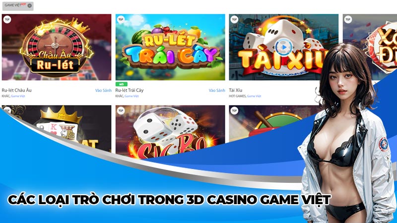 Các loại trò chơi trong 3D casino game việt